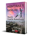 Portada de Libro Mentira Y Sangre [ Dante Garcia Rodriguez ] Original