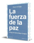 Portada de Libro La Fuerza De La Paz [ Pere Ortega ] Original, De Pere Ortega. Editorial Icaria, Tapa Blanda En Español, 2023