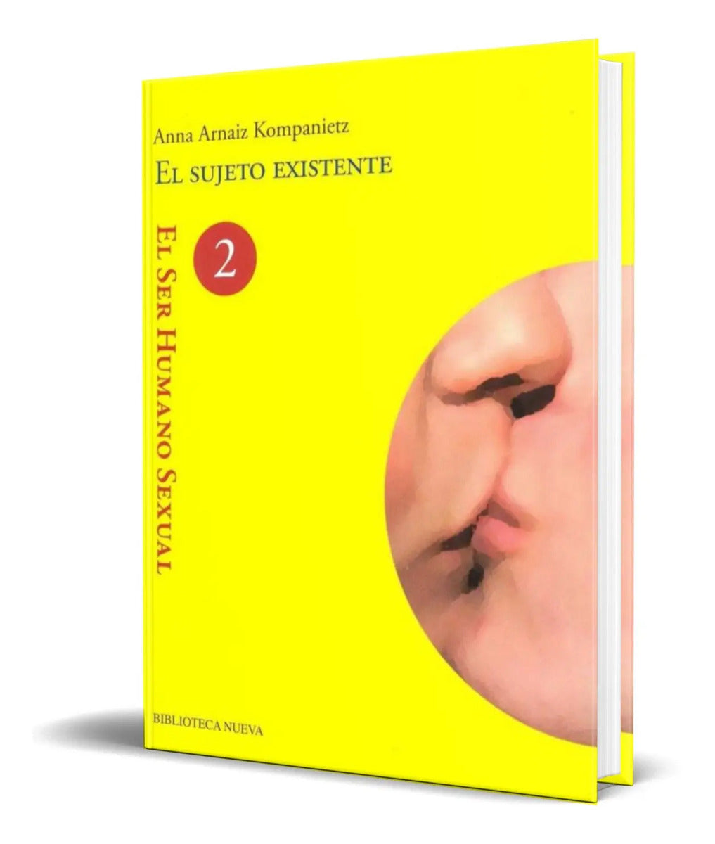 Portada de Libro El Sujeto Existente [ El Ser Humano Sexual ] Original