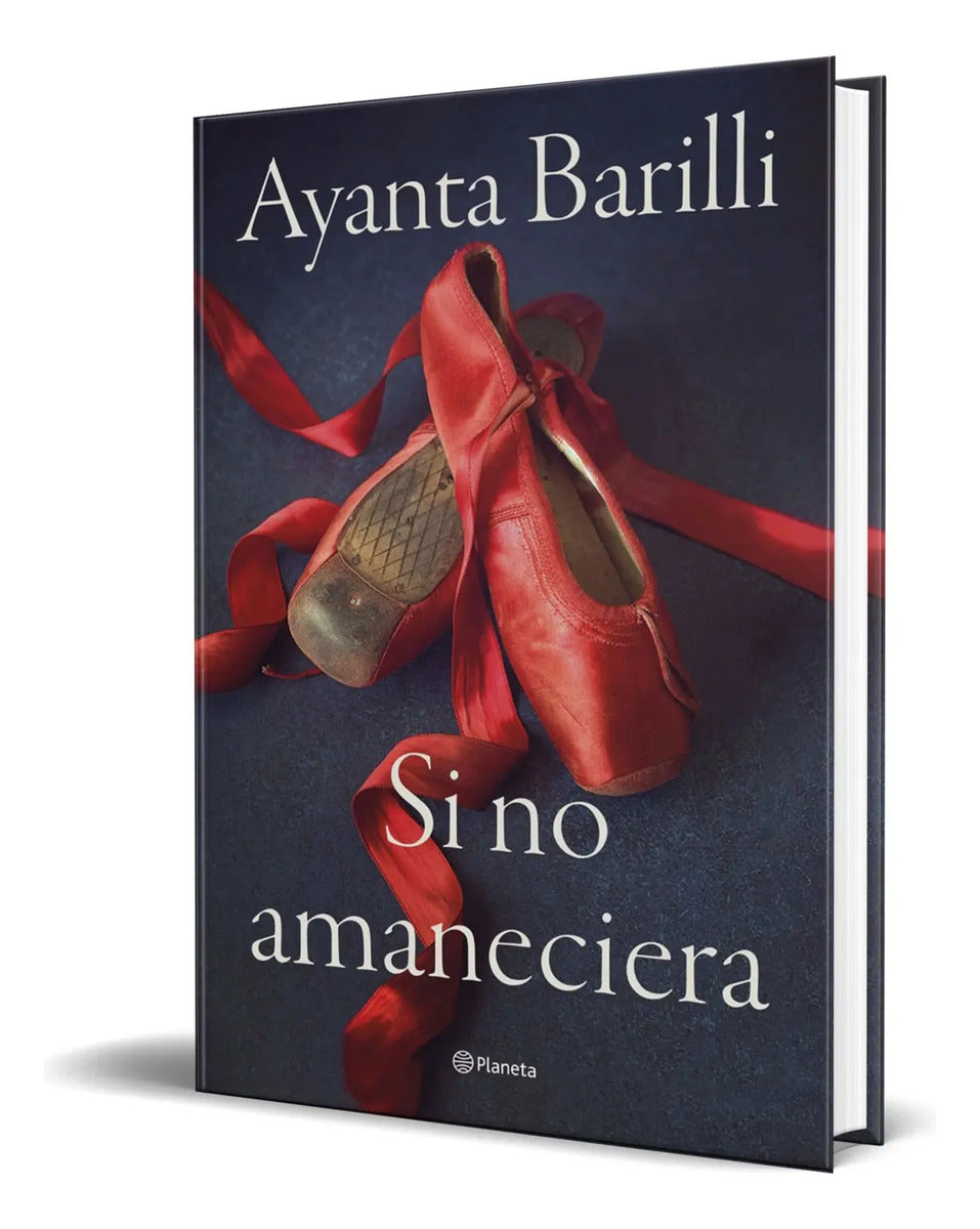 Portada de Libro Si No Amaneciera [ Ayanta Barilli ] Original