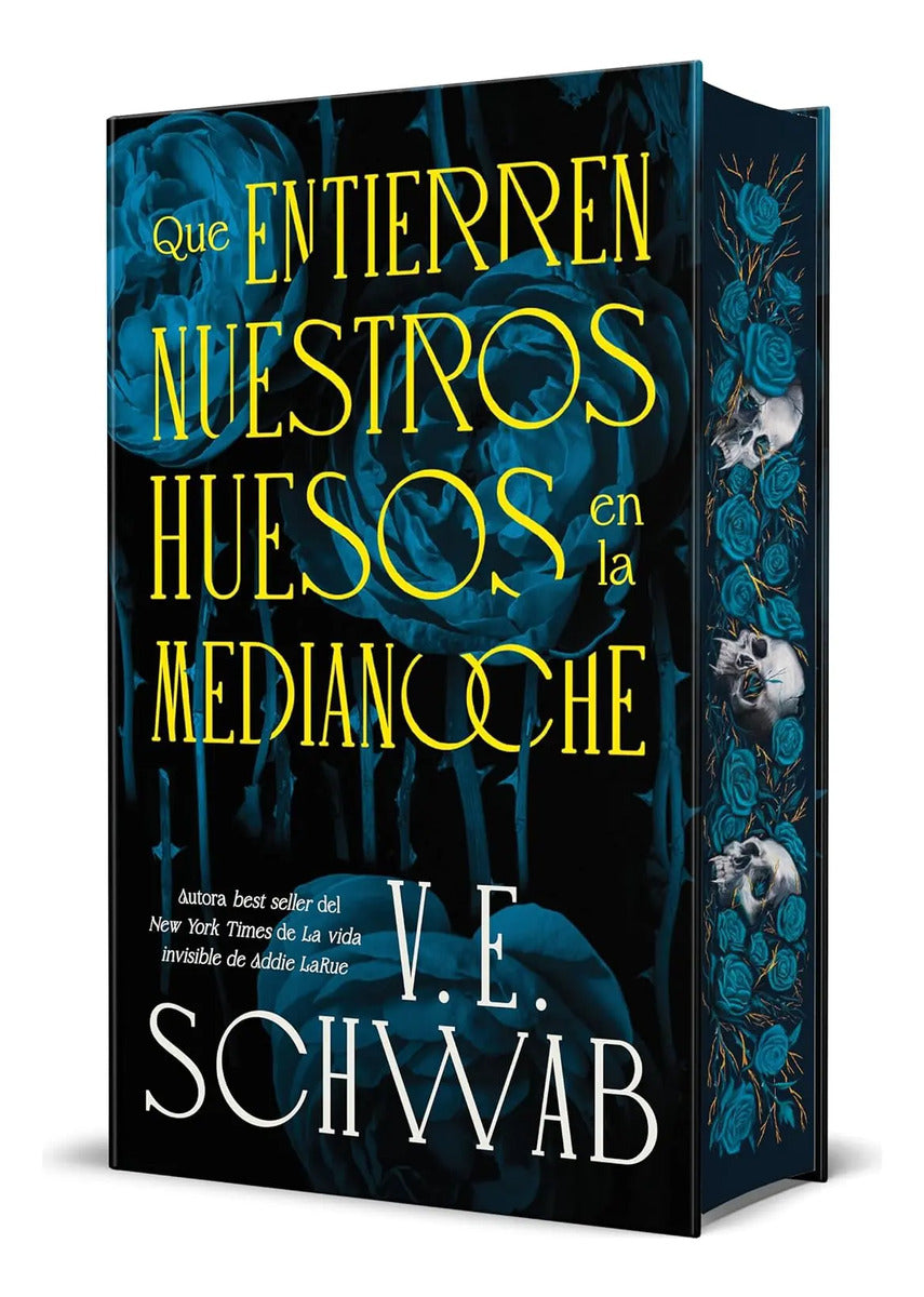 Portada de Que entierren nuestros huesos [ Pasta Dura ] V.E. Schwab