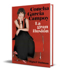 Portada de Libro Concha García Campoy [ La Gran Ilusión ] Original
