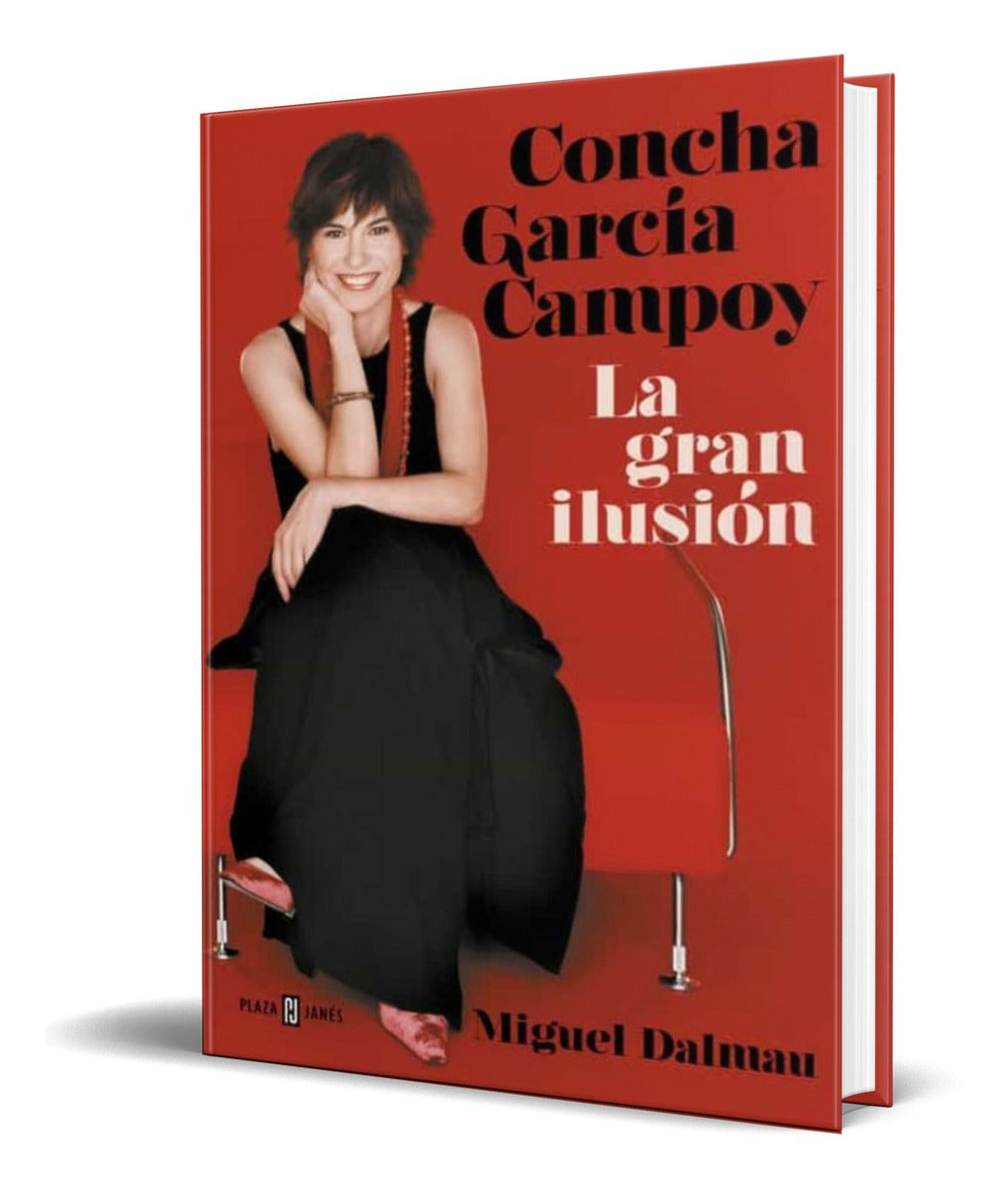 Portada de Libro Concha García Campoy [ La Gran Ilusión ] Original