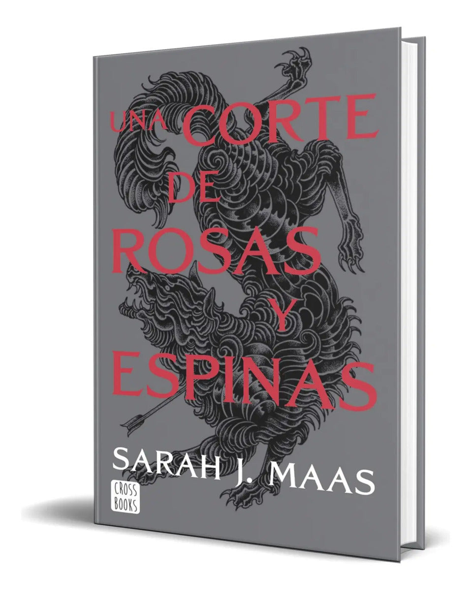 Portada de Libro Una Corte De Rosas Y Espinas [ Sarah J. Maas] Original