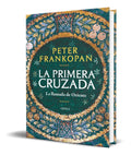 Portada de Libro La Primera Cruzada [ Peter Frankopan ] Original