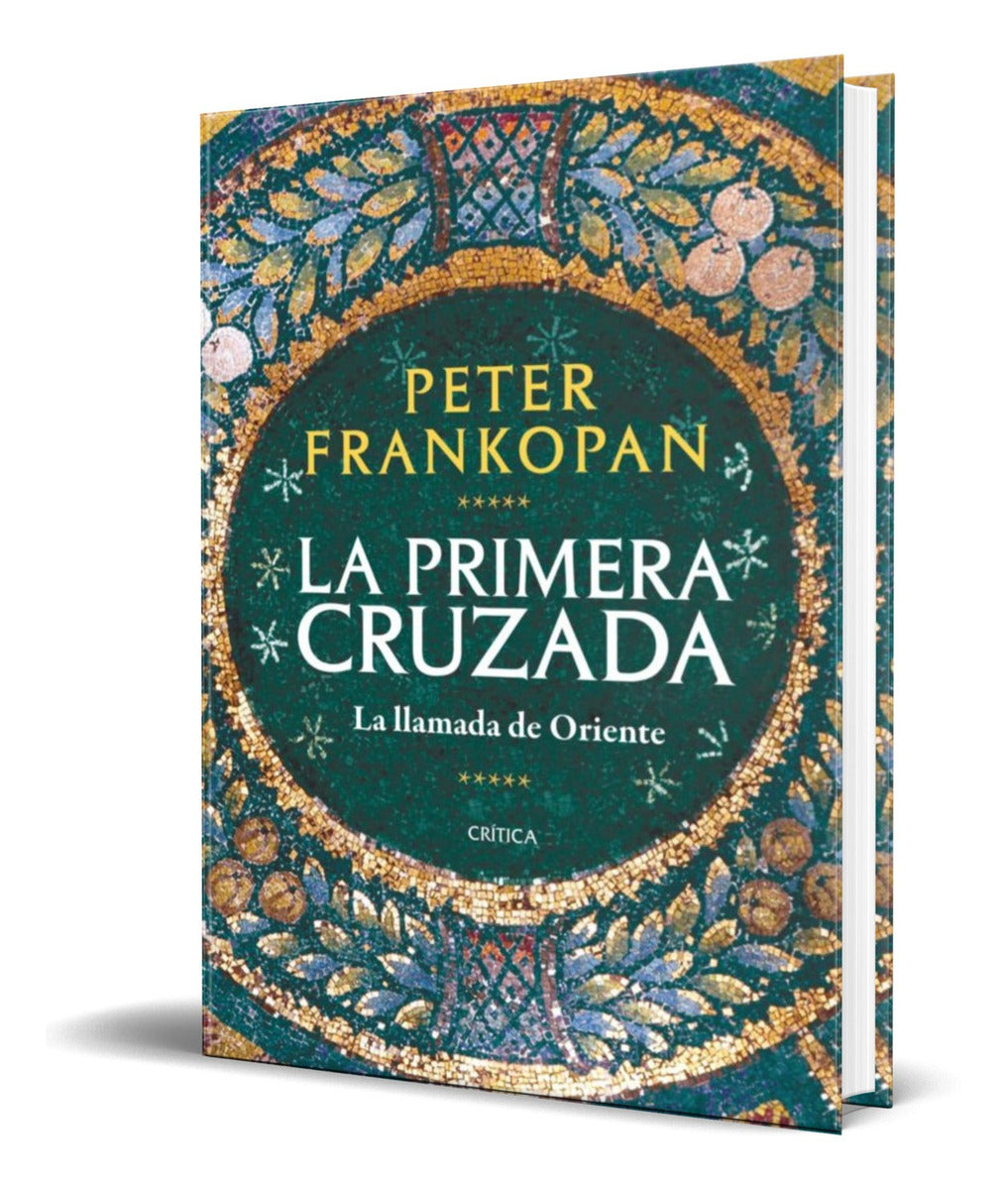 Portada de Libro La Primera Cruzada [ Peter Frankopan ] Original