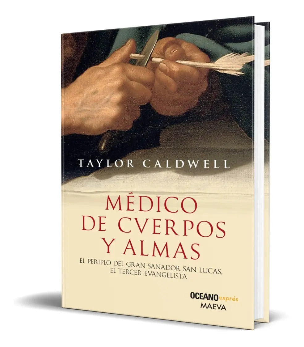 Portada de Libro Médico De Cuerpos Y Almas - Taylor Caldwell