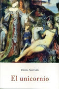 Portada de Unicornio, El, De Shepard, Odell. Editorial Olañeta En Español
