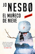 Portada de El Muñeco De Nieve (harry Hole 7), De Nesbo, Jo., Vol. 1. Editorial Reservoir Books, Tapa Blanda En Español