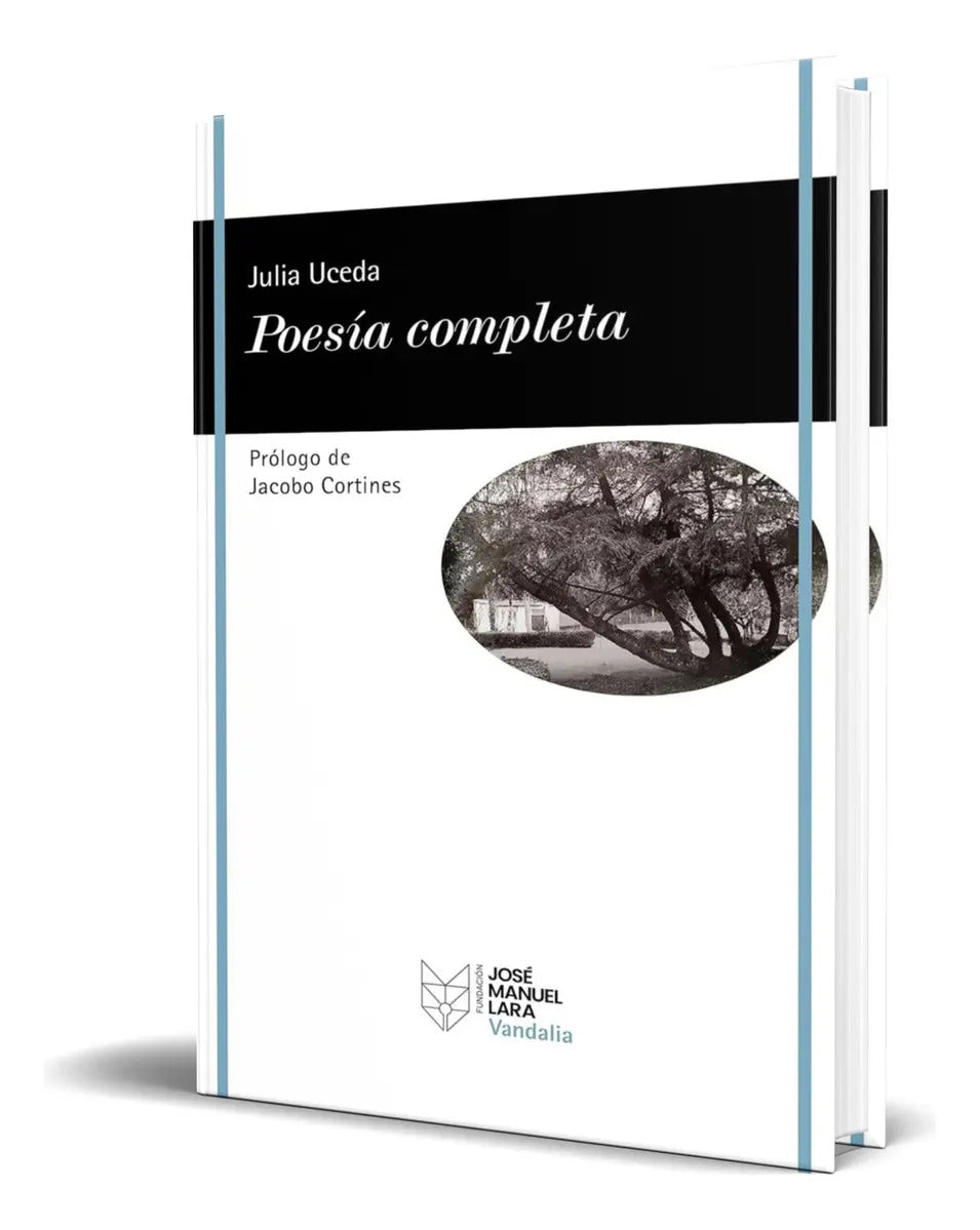 Portada de Libro Poesía Completa [ Julia Uceda ] Original, De Julia Uceda. Editorial Fundación José Manuel Lara, Tapa Blanda…