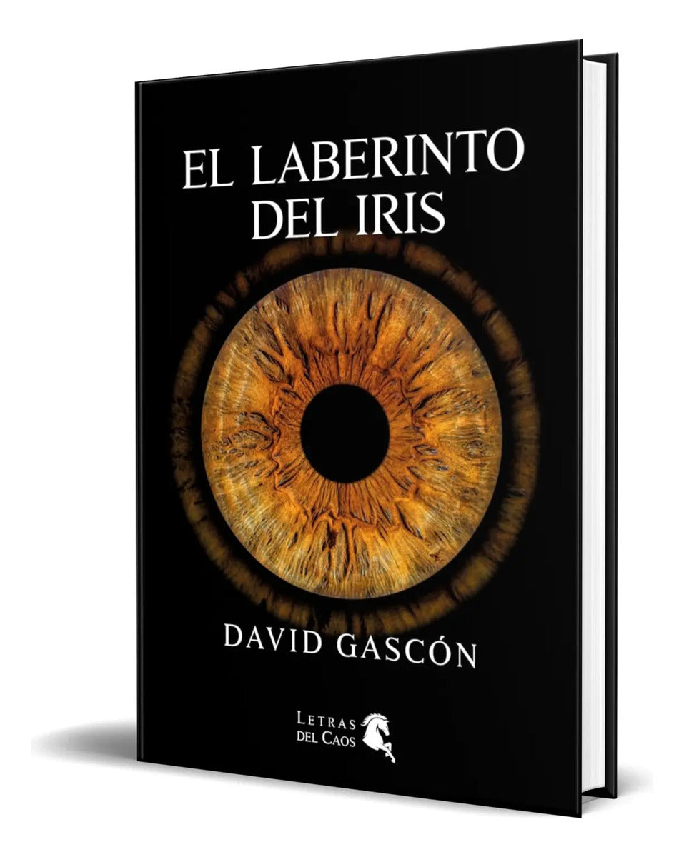 Portada de Libro El Laberinto Del Iris [ David Gascon ] Original