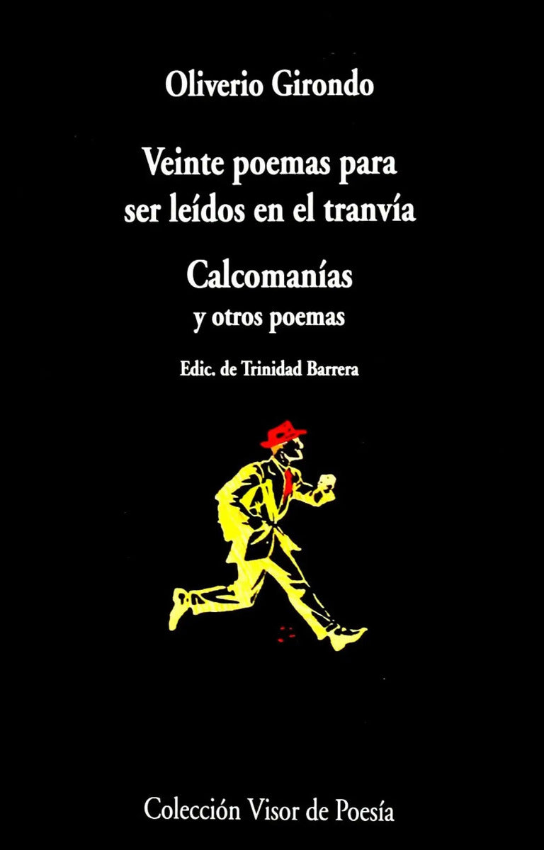 Portada de Libro Veinte Poemas Para Ser Leidos En El Tranvia - Girondo,