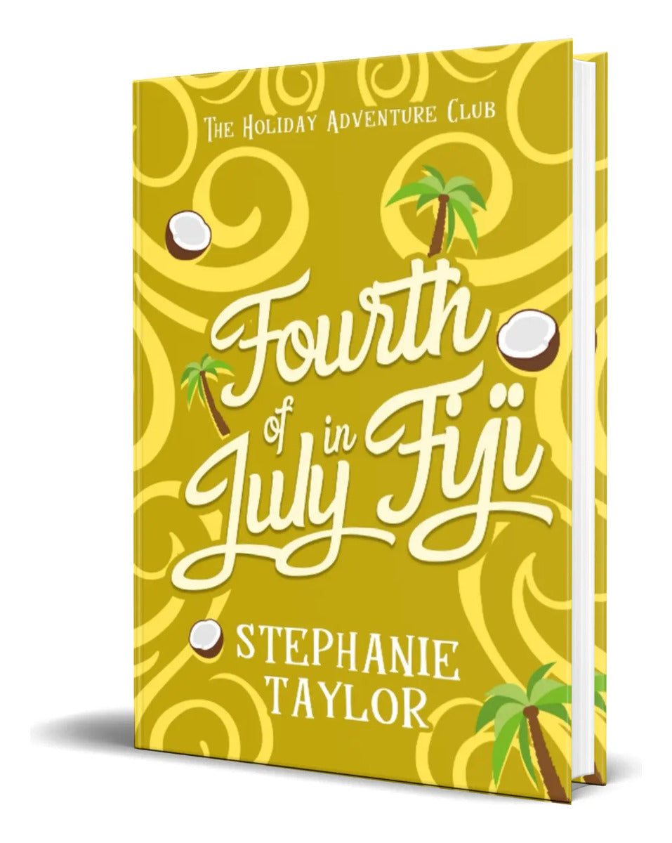Portada de Libro Fourth Of July In Fiji [ Stephanie Taylor ] Original