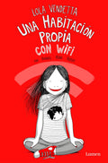 Portada de Lola Vendetta Una Habitación Propia Con Wifi, De Riba Rossy, Raquel. Ah Imp Editorial Lumen, Tapa Blanda En Españ…