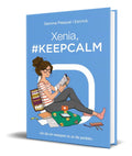 Portada de Libro Xenia, #keepcalm [ Gemma Pasqual I Escriva ] Original