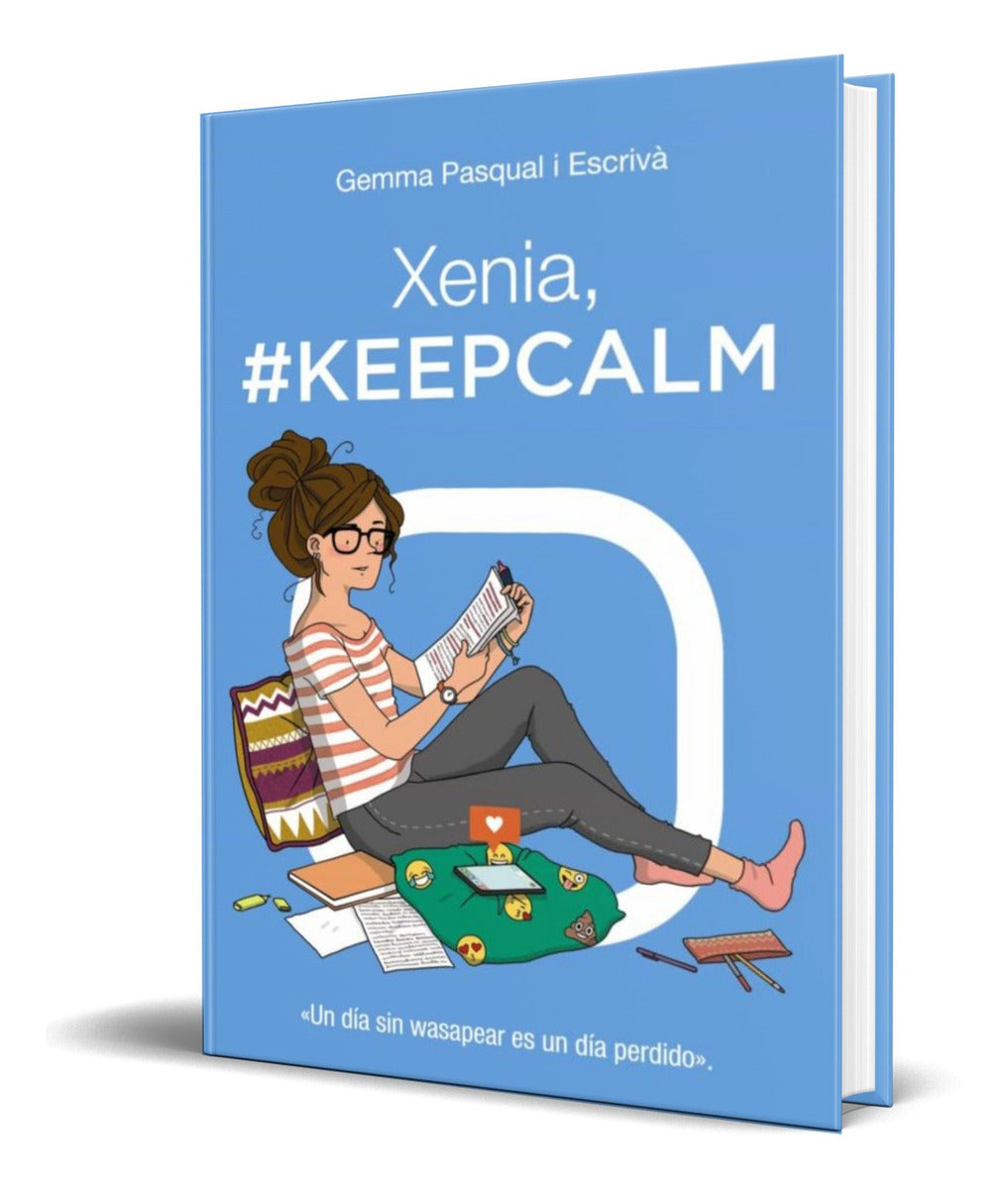 Portada de Libro Xenia, #keepcalm [ Gemma Pasqual I Escriva ] Original
