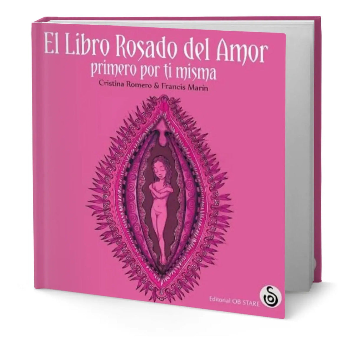 Portada de El Libro Rosado Del Amor [ Primero Por Ti Misma ] Original