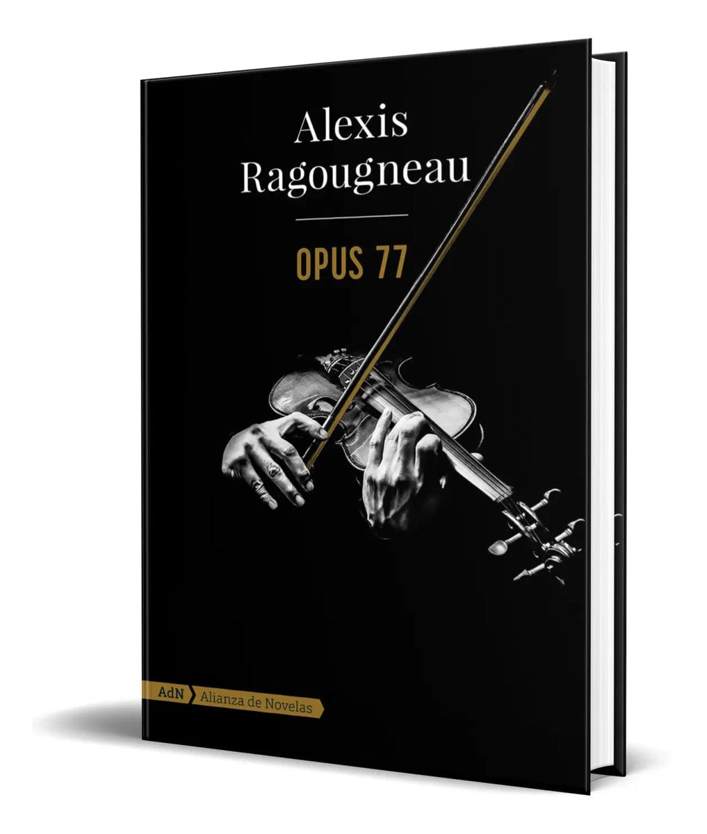 Portada de Libro Opus 77 [ Alexis Ragougneau ] Original