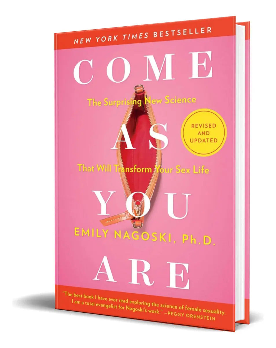 Portada de Libro Come As You Are [ Emily Nagoski Ph D ] Original