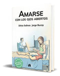 Portada de Libro Amarse Con Los Ojos Abiertos Silvia Salinas Original, De Silvia Salinas. Editorial Del Nuevo Extremo, Tapa…