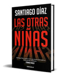 Portada de Libro Las Otras Niñas [ Santiago Díaz ] Original