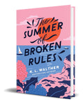 Portada de Libro The Summer Of Broken Rules [ K L Walther ] Original