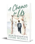Portada de A Chance For Us, De Corinne Michaels. Editorial Baae Inc., Tapa Blanda En Inglés, 2022