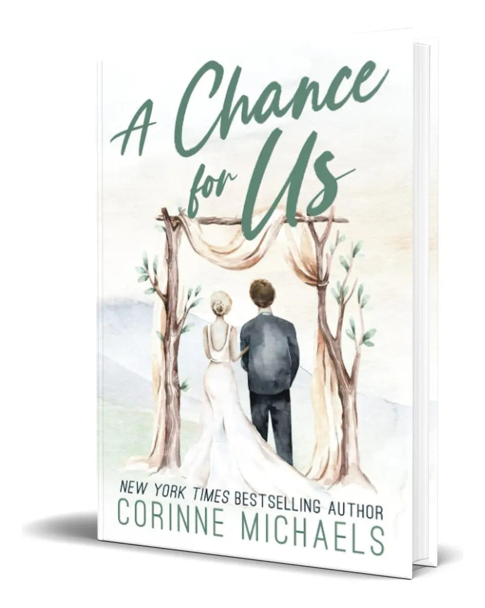 Portada de A Chance For Us, De Corinne Michaels. Editorial Baae Inc., Tapa Blanda En Inglés, 2022