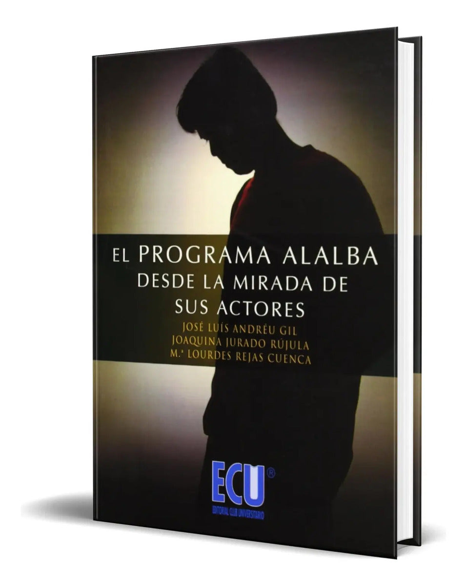 Portada de Libro El Programa Alalba Desde La Mirada De Sus Actores