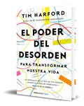 Portada de Libro El Poder Del Desorden [ Tim Harford ] Original