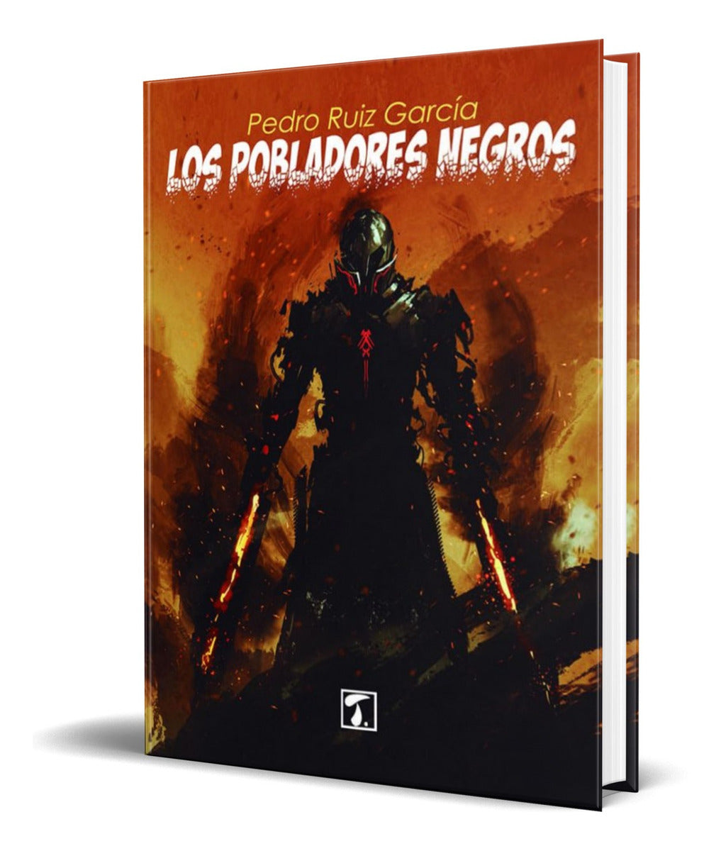 Portada de Libro Los Pobladores Negros [ Pedro Ruiz Garcia ] Original