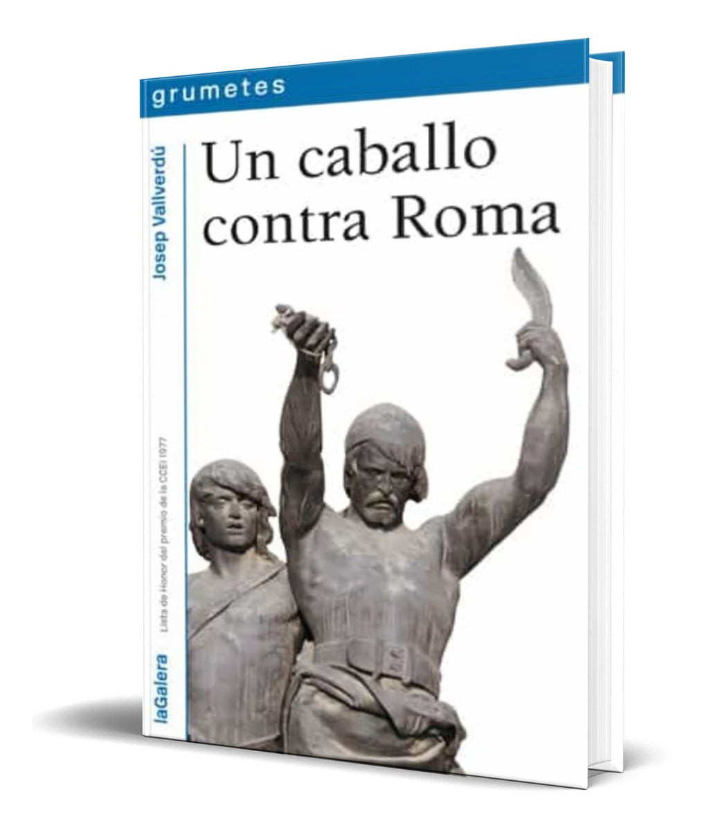 Portada de Libro Un Caballo Contra Roma [ Josep Vallverdu ] Original