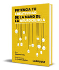 Portada de Libro Potencia Tu Creatividad De La Mano De La Neurociencia
