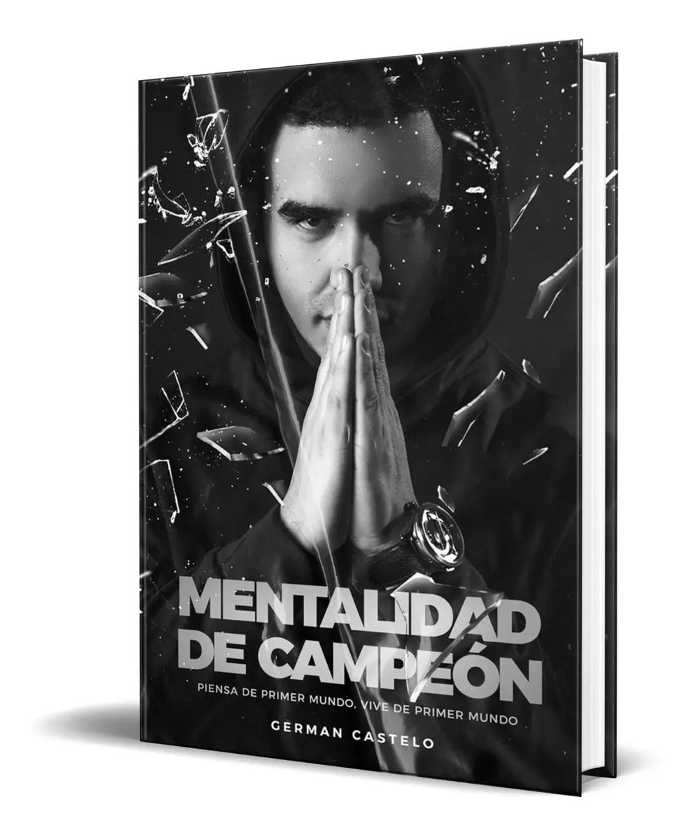 Portada de Libro Mentalidad De Campeón - German Castelo [ Original ]