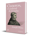 Portada de Cisneros, El Cardenal De España [ Joseph Perez ] Original