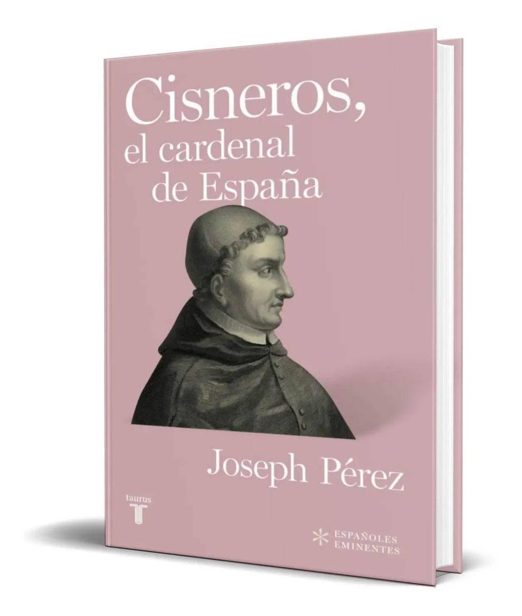 Portada de Cisneros, El Cardenal De España [ Joseph Perez ] Original