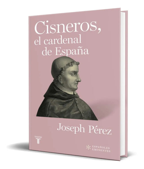 Portada de Cisneros, El Cardenal De España [ Joseph Perez ] Original