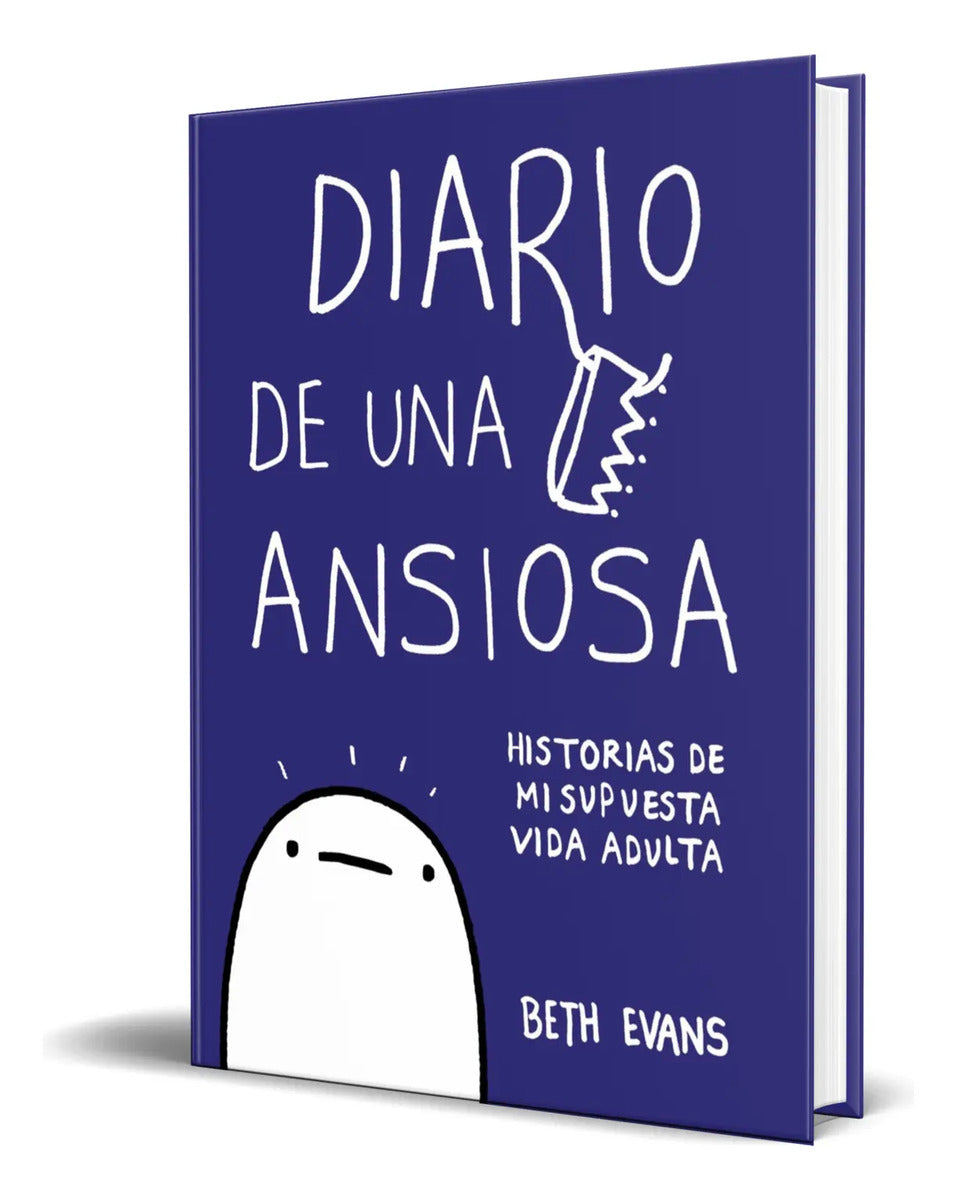 Portada de Libro Diario De Una Ansiosa [ Beth Evans ] Original