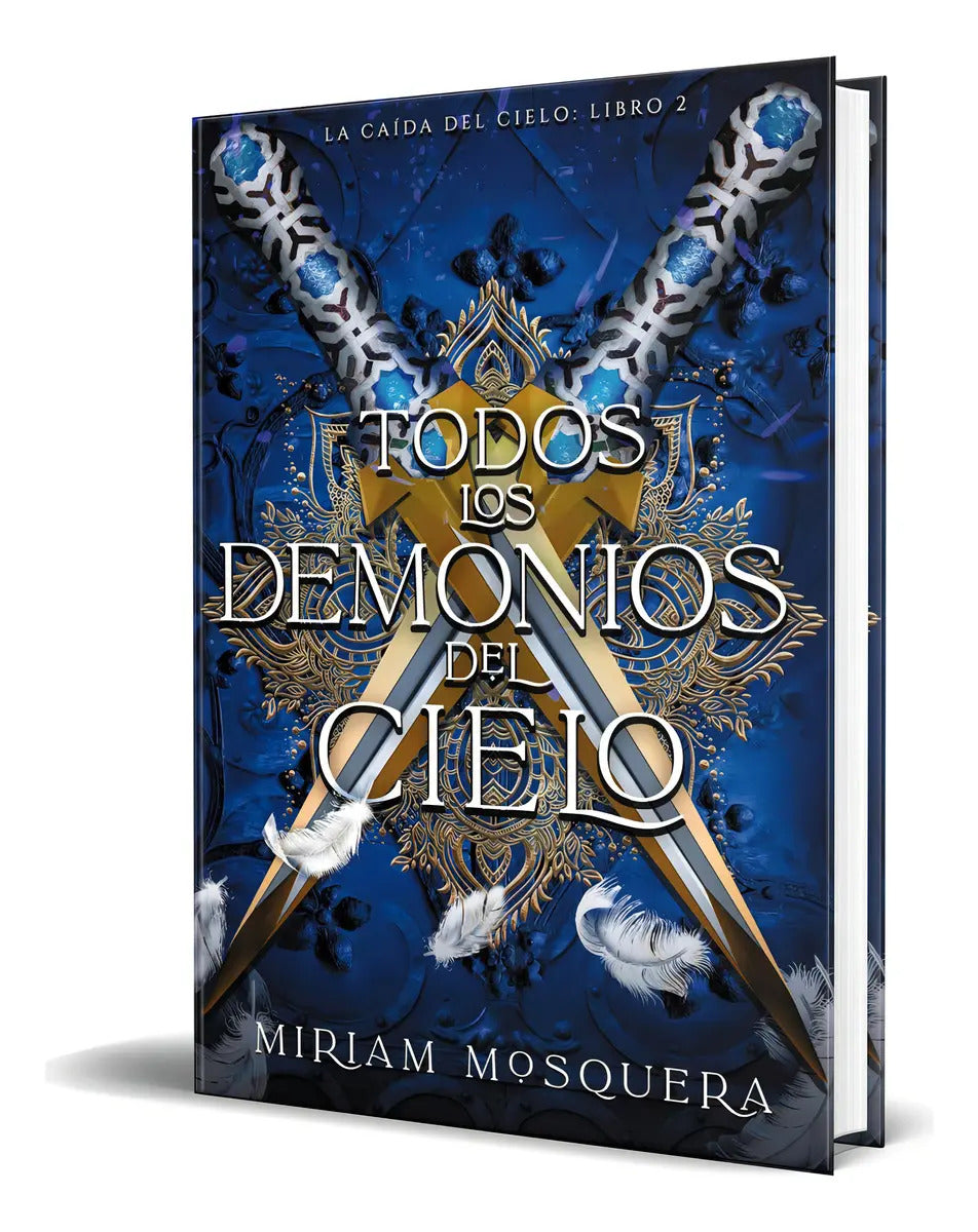 Portada de Libro Todos Los Demonios Del Cielo Miriam Mosquera Original, De Miriam Mosquera. La Caída Del Cielo, Vol. 2. Edit…