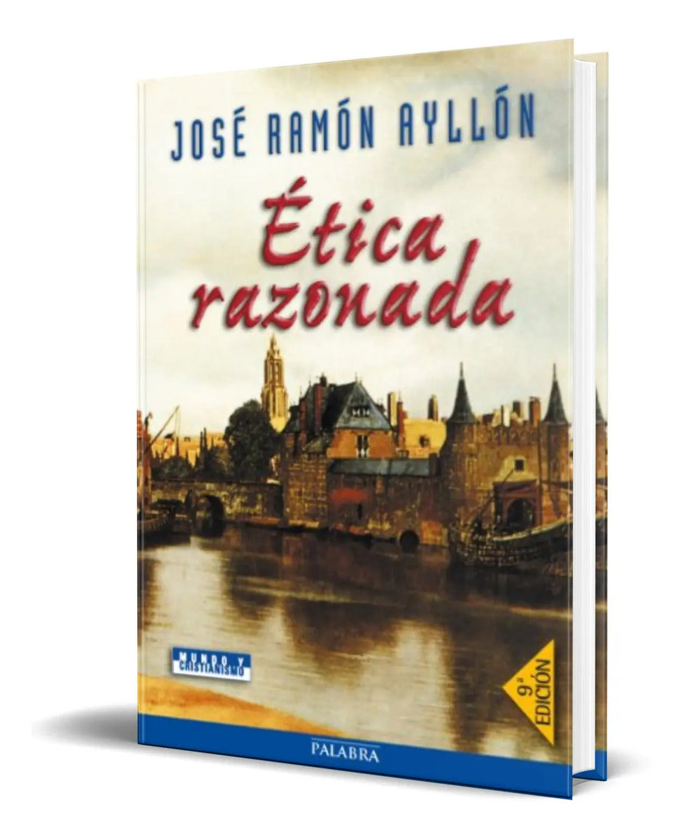 Portada de Libro Etica Razonada [ Jose Ramon Ayllon] Original