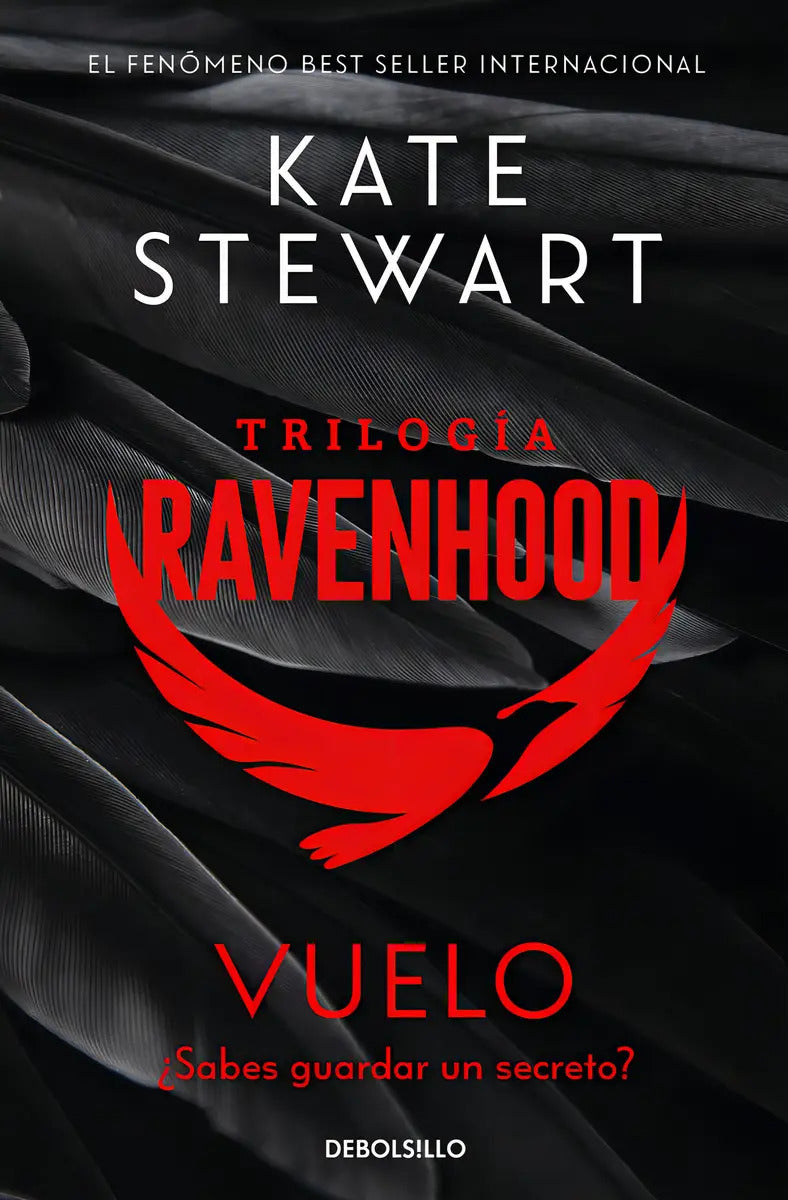 Portada de Vuelo (trilogia Ravenhood 1): ¿sabes Guardar Un Secreto?, De Stewart, Kate. Trilogía Ravenhood, Vol. 0. Editorial…