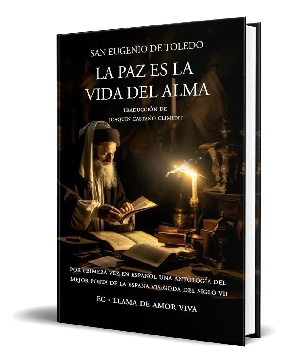Portada de Libro La Paz Es La Vida Del Alma [ San Eugenio ] Original, De San Eugenio De Toledo. Editorial Cántico, Tapa Blan…