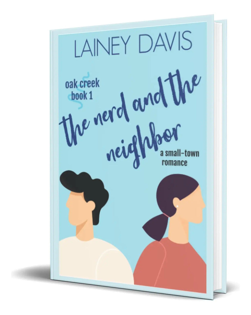 Portada de Libro The Nerd And The Neighbor [ Lainey Davis ] Original