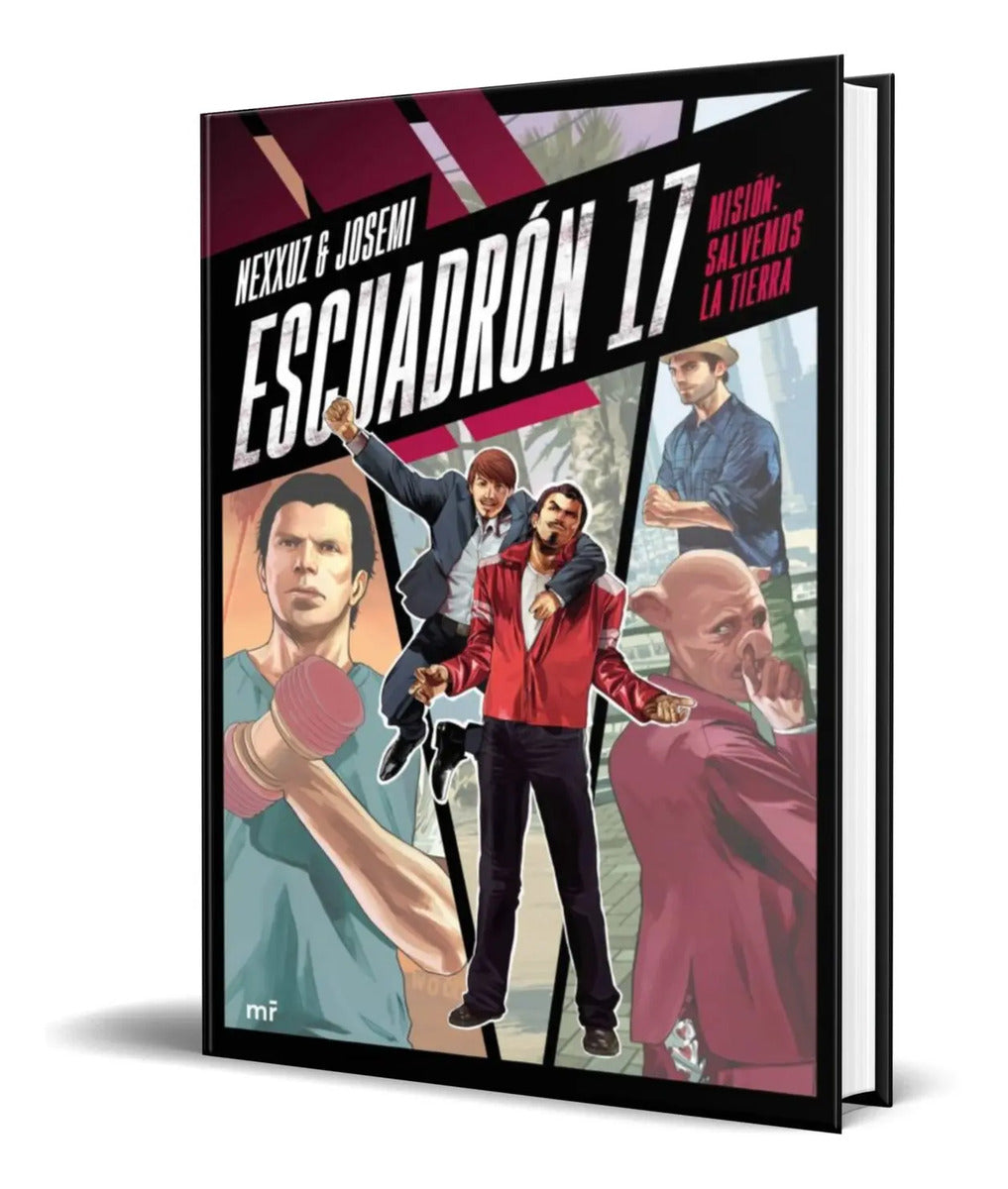 Portada de Libro Escuadron 17 [ Mision Salvemos La Tierra ] Original