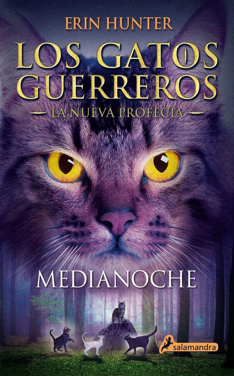 Portada de Medianoche, De Hunter, Erin. Salamandra Infantil Y Juvenil Editorial Salamandra Infantil Y Juvenil, Tapa Blanda E…