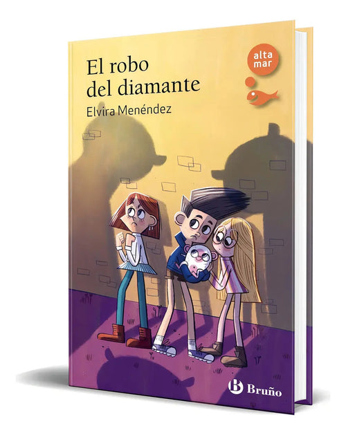 Portada de Bro E Robo De Diamante [ E Vira Menendez ] Orgnal, De E Vira Menendez. Alta Mar, Vol. 1. Edtoral Edtoral Bruño, T…