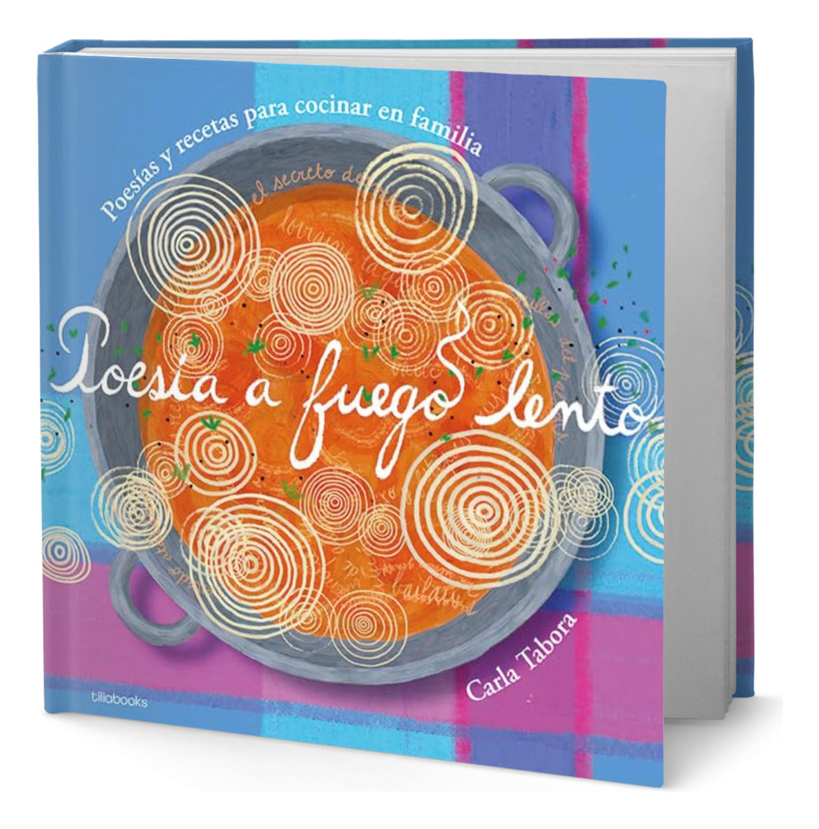 Portada de Libro Poesia A Fuego Lento [ Carla Tabora ] Original