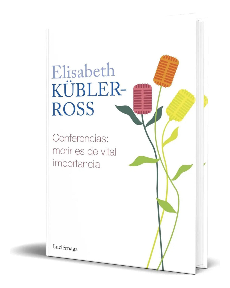 Portada de Libro Conferencias [ Morir Es De Vital Importancia] Original