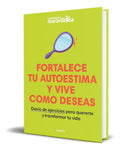 Portada de Libro Fortalece Tu Autoestima Y Vive Como Deseas Original