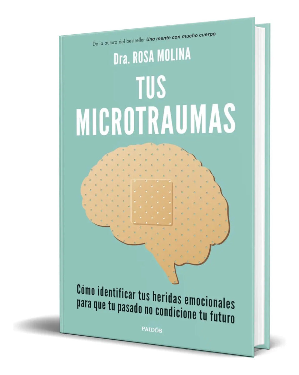 Portada de Libro Tus Microtraumas [ Dra. Rosa Molina ] Original